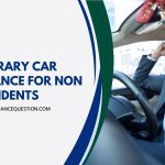Temporary Car Insurance for Non UK Residents
