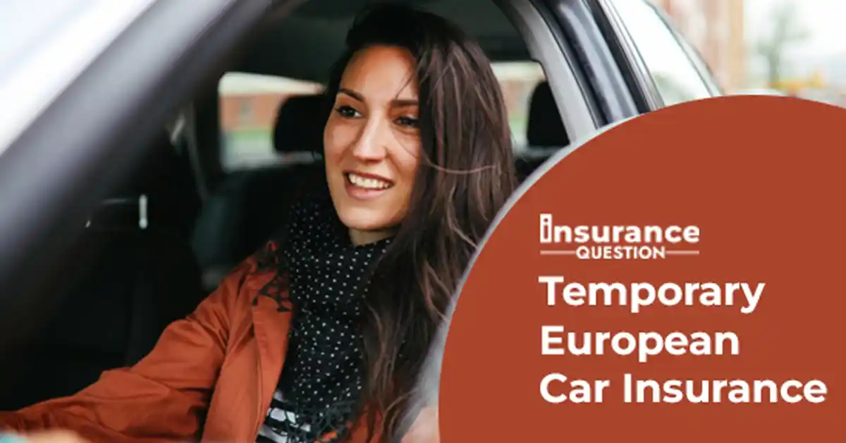 Temporary European Car Insurance